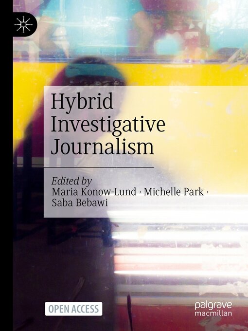 Title details for Hybrid Investigative Journalism by Maria Konow-Lund - Available